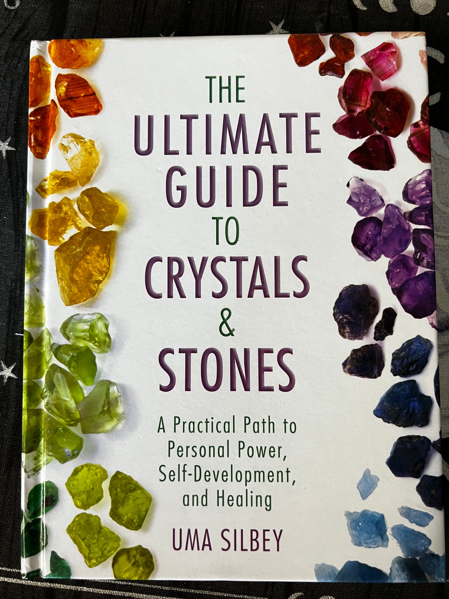 The Ultimate Guide to Crystals and Stones