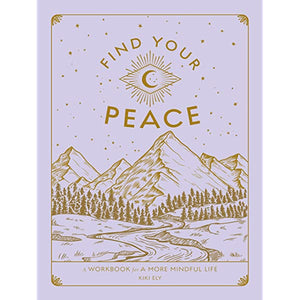 Find Your Peace Workbook