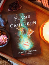 Load image into Gallery viewer, The Flame in the Cauldron ~ A Book of Old Style Witchery